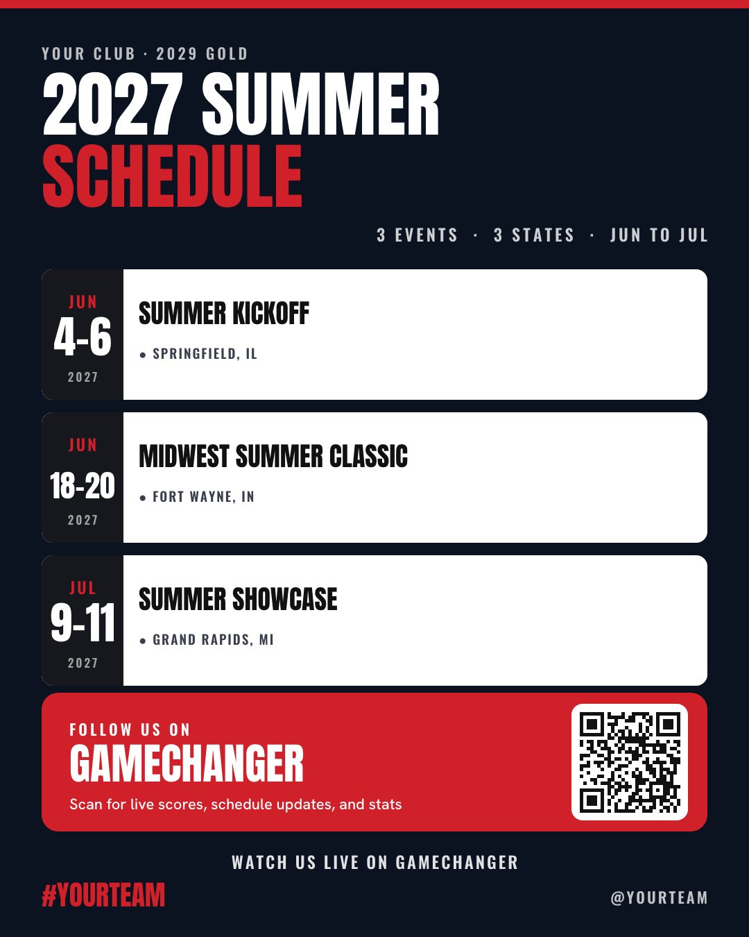Sample summer schedule flyer for a made-up team: three tournaments with dates and cities, and a follow band with a QR code